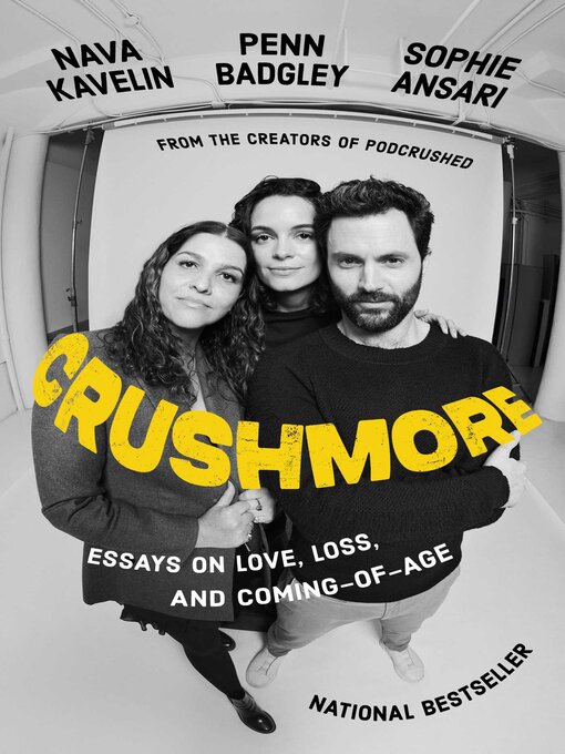 Title details for Crushmore by Penn Badgley - Available